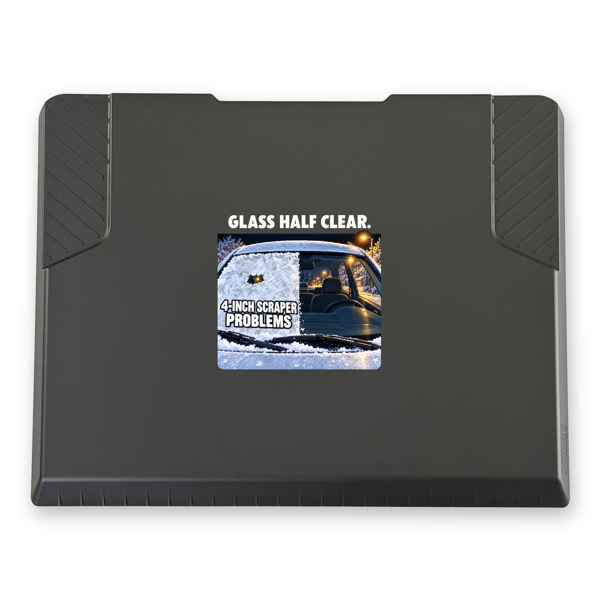 The EDGE snow and ice scraper with the Glass Half Clear print, 6 x 6 in, top view