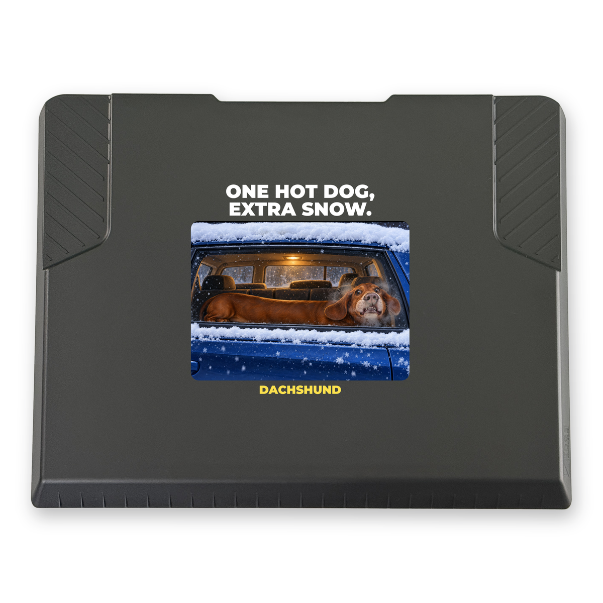 The EDGE snow and ice scraper with the Dachshund design "One Hot Dog, Extra Snow", 8 x 8 in, top view