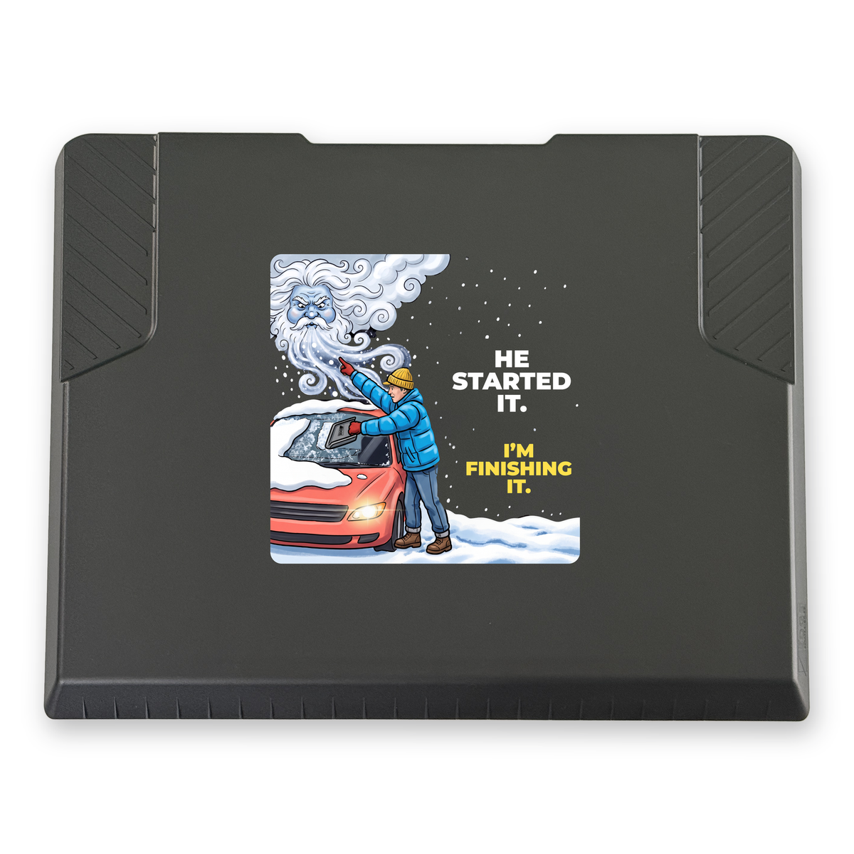 The EDGE snow and ice scraper with the He Started It print, 8 x 8 in, top view